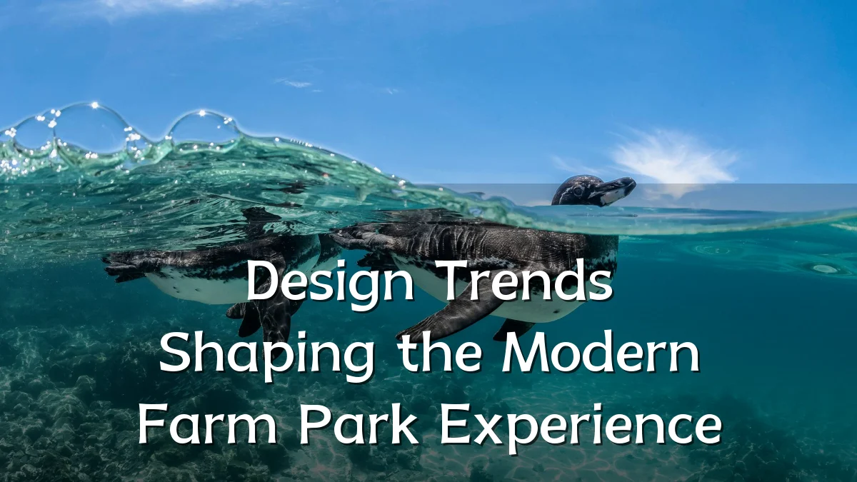 Design Trends Shaping the Modern Farm Park Experience