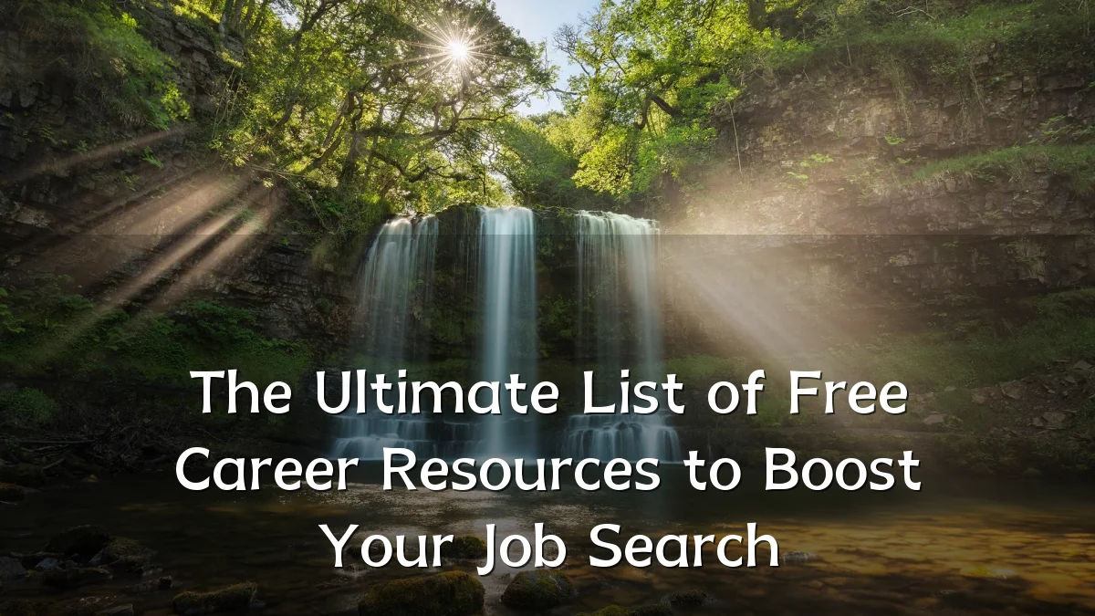 The Ultimate List of Free Career Resources to Boost Your Job Search